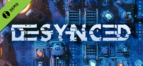Desynced Demo